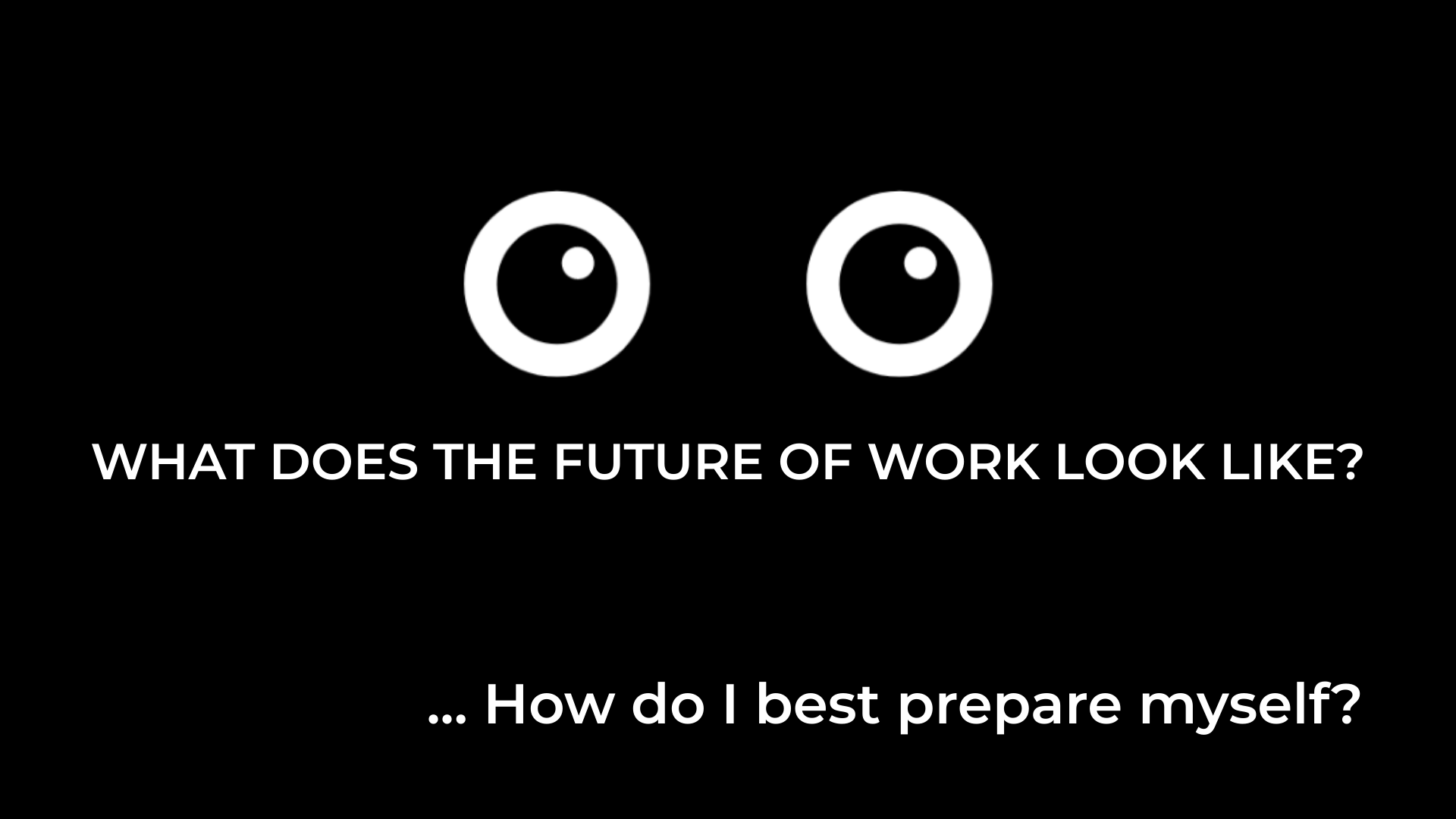 What does the future look like?