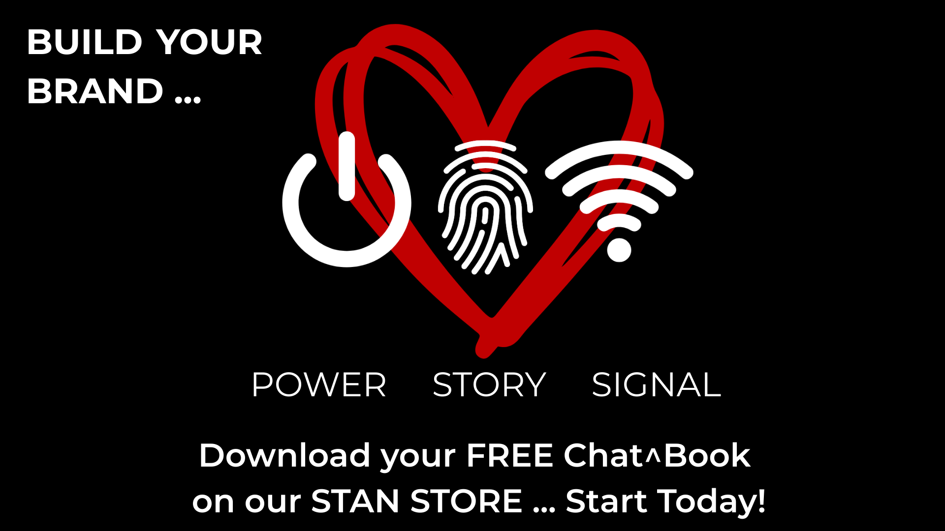Just Start (Power Story Signal)